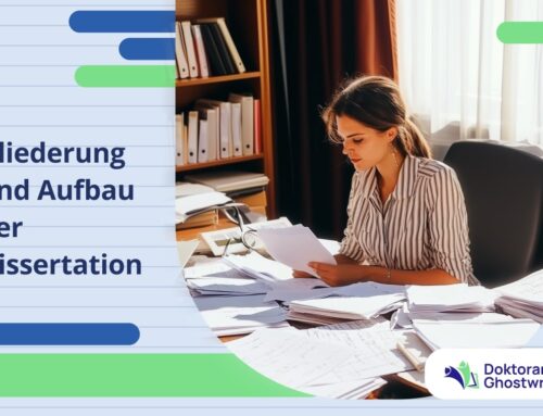 Gliederung und Aufbau der Dissertation