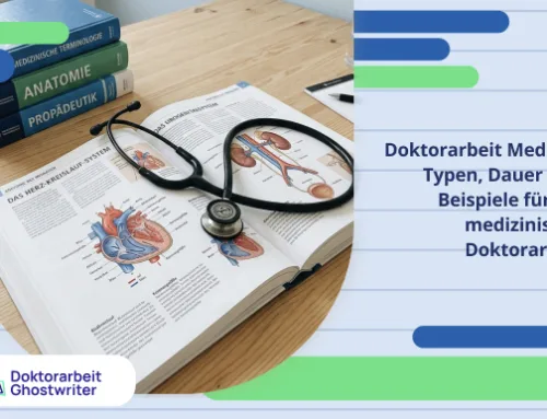 Doktorarbeit Medizin: Typen, Dauer und Beispiele für die medizinische Doktorarbeit
