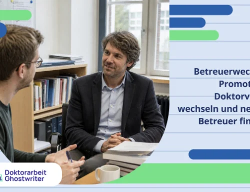 Betreuerwechsel und Promotion: Doktorvater wechseln und neuen Betreuer finden