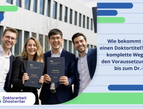 Wie bekommt man einen Doktortitel? Der komplette Weg von den Voraussetzungen bis zum Dr.-Titel